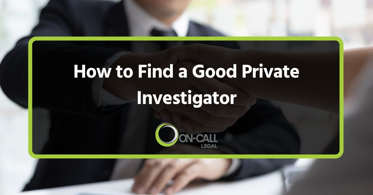 How to Find a Good Private Investigator