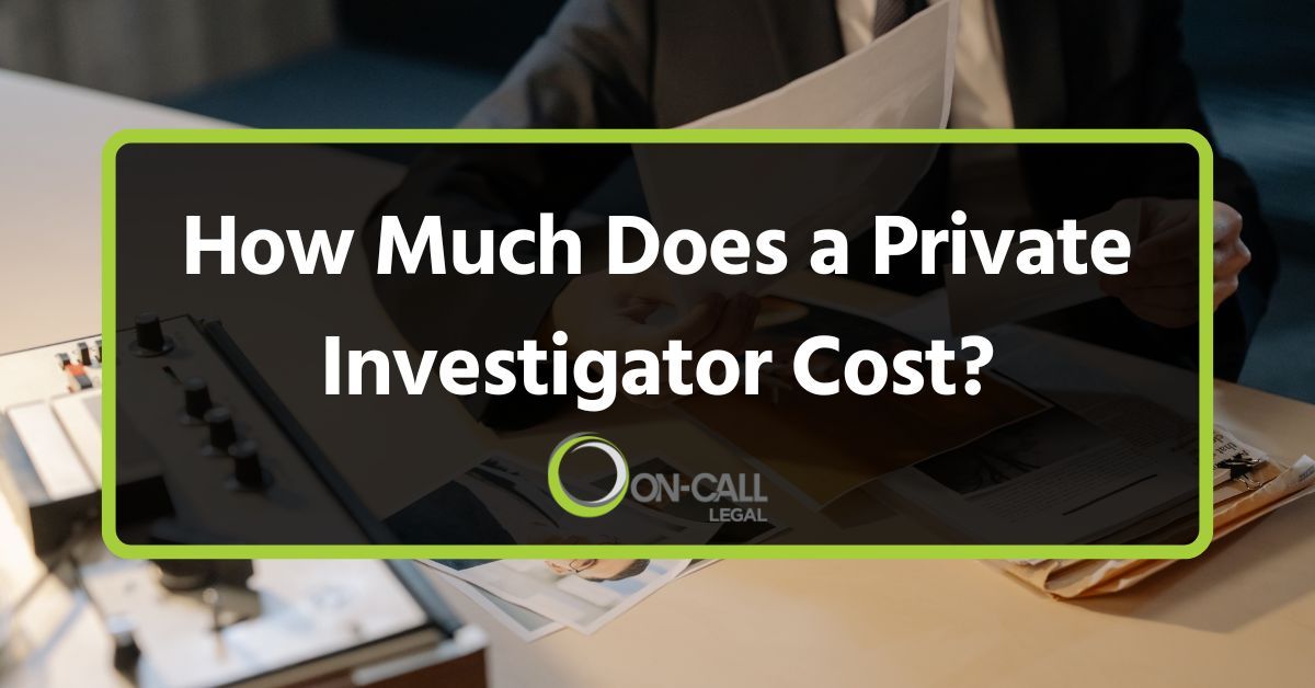 How Much Does a Private Investigator Cost in 2025?