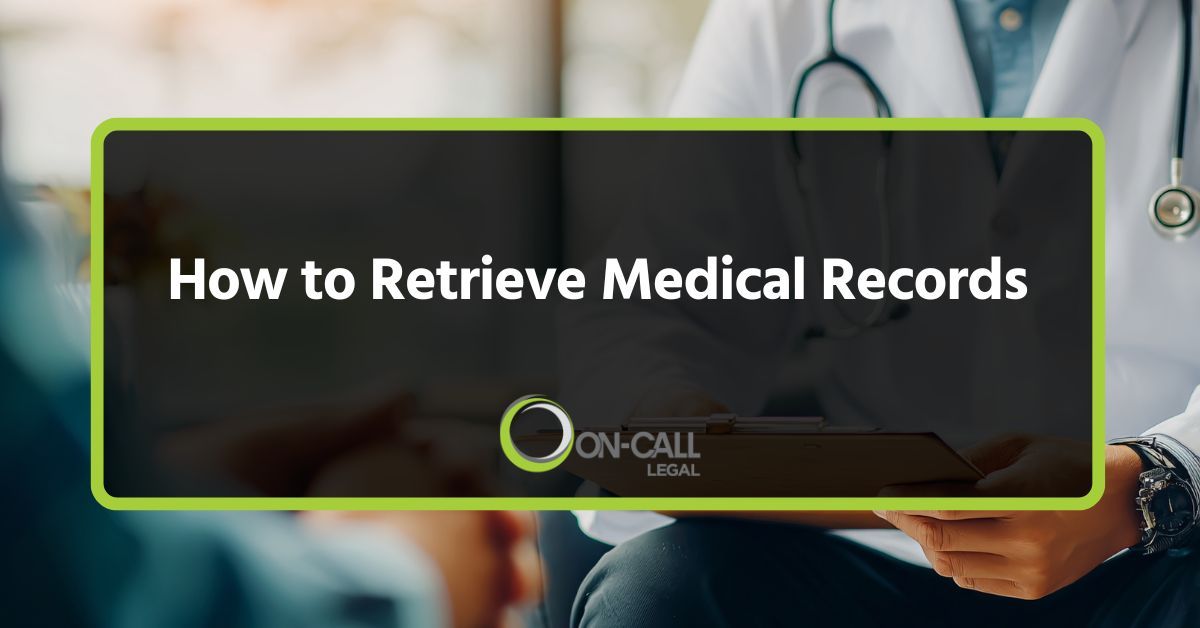 How to Retrieve Medical Records